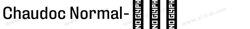 Chaudoc Normal字体转换